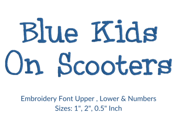 BlueKids on Scooters Font Review