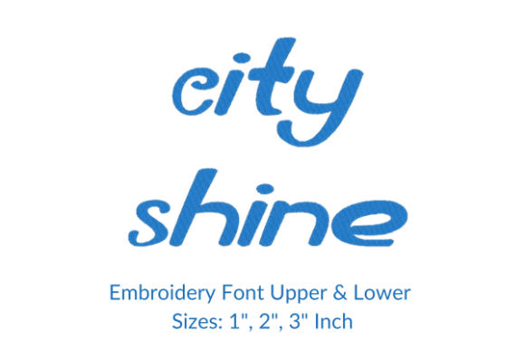 City Shine Font Embroidery Design Review