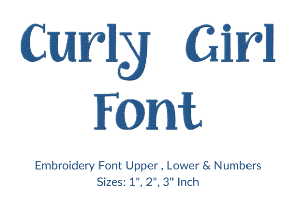 Curly Girl Fonts Embroidery Design